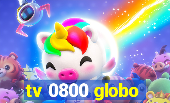 tv 0800 globo